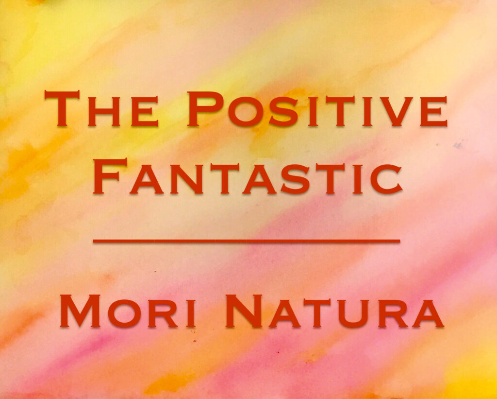 The Positive Fantastic Podcast Logo